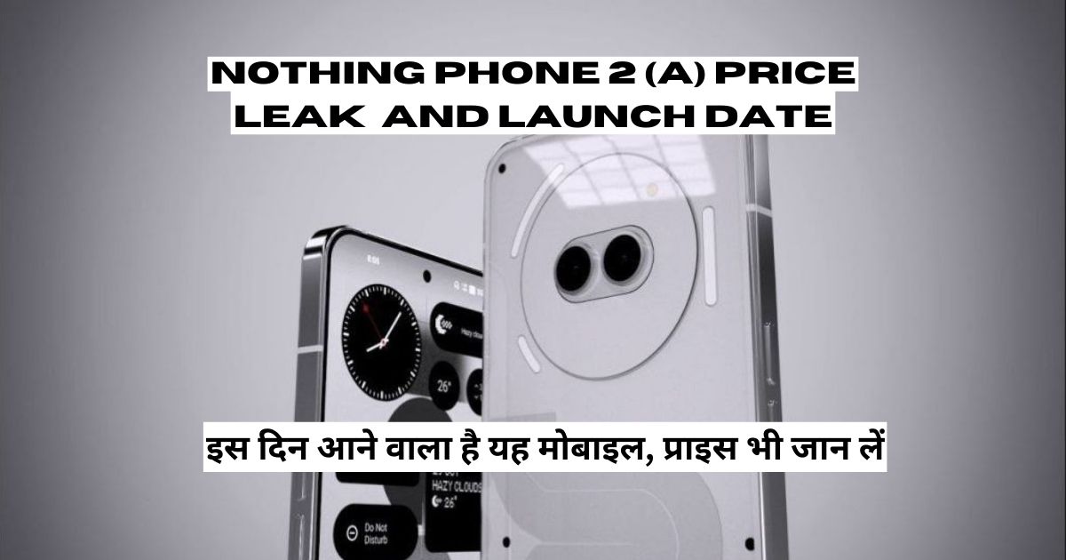 Nothing Phone 2 (a) Price Leak