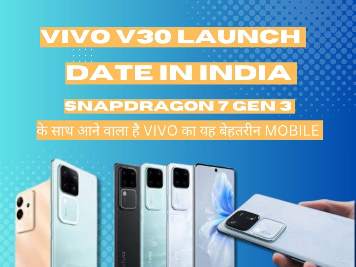 vivo v30 launch date in india